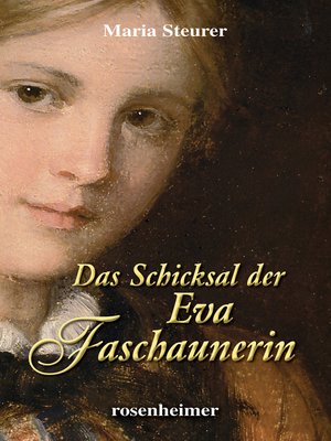 cover image of Das Schicksal der Eva Faschaunerin